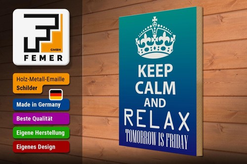 Holzschild Spruch 30x40 cm Keep Calm and relax is Friday Deko Schild wooden sign - Picture 3 of 5