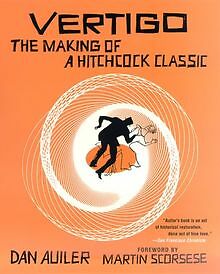 Vertigo: The Making of a Hitchcock Classic von Au... | Buch | Zustand akzeptabel