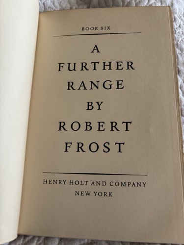 Robert Frost-A Further Range-1936-1st Edition - Imagen 4 de 8