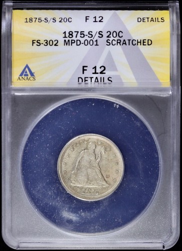 1875-S/S 20C Seated Liberty ANACS F 12 Details (Fine) FS- 302 Regular Strike - Picture 1 of 4