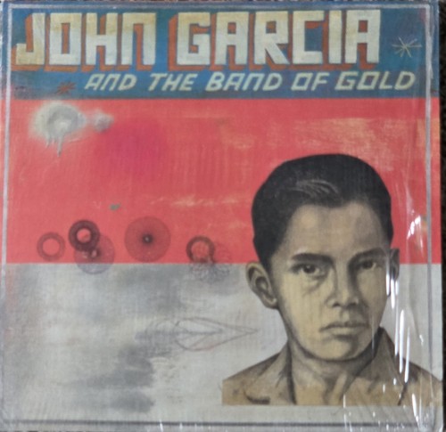  John Garcia and the Band of Gold 2018 Black Vinyl