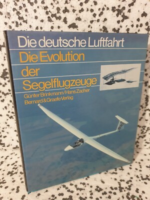 Die Evolution der Segelflugzeuge von Günter Brinkmann | Buch