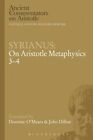 Syrianus: on Aristotle Metaphysics 3-4 by Syrianus (Paperback, 2014)