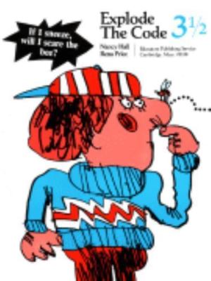 Explode the Code/Book Three and One Half, Hall, Nancy, Good Book