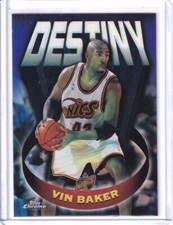 1997-98 Topps Chrome - VIN BAKER - #D3 Destiny REFRACTOR - Supersonics