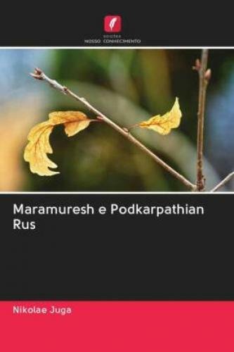 Maramuresh E Podkarpathian Rus 6246