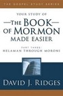 The Book of Mormon Made Easier: Part 3 by David Ridges (Paperback / softback, 2004)