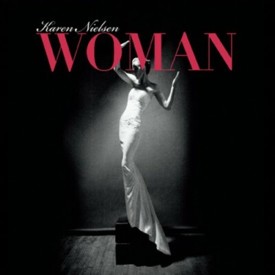 Woman by Karen Nielsen (CD, 2013)