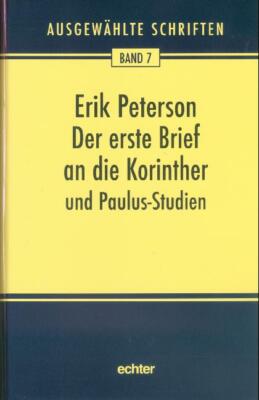 Erik Peterson; Hans U Weidemann / Ausgewählte Schriften / Der erste Brief an die