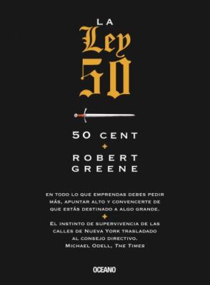 La Ley 50/ The 50th Law, Paperback by Greene, Robert; Jackson, Curtis James, ...
