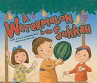 Watermelon in the Sukkah by Sylvia A Rouss (Paperback, 2013)