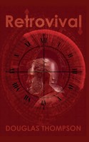 Douglas Thompson | Retrovival | Taschenbuch | Englisch (2025) | Elsewhen Press
