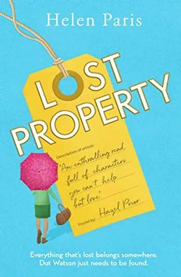Lost Property: An uplifting, joyful book about hope, kindness and finding where