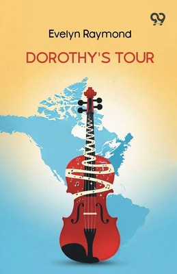 Evelyn Raymond | Dorothy's Tour | Taschenbuch | Englisch (2025) | Double 9 Books