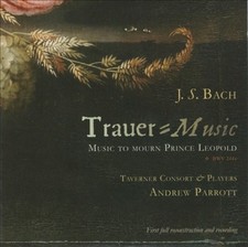 J.S. Bach: Trauer-Music (Music to Mourn Prince Leopold) by J. S. Bach [CD]