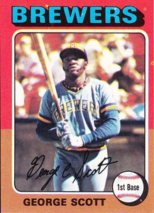 George-Scott-The-Boomer-Brewers-1975-Topps-360-NM-MT