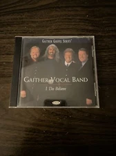 Gaither Gospel Series: Gaither Vocal Band - I Do Believe (CD, 2000, 14 Tracks)