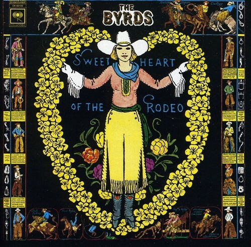 The Byrds - Возлюбленная Родео [Новый диск]