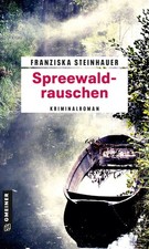 Spreewaldrauschen Franziska Steinhauer