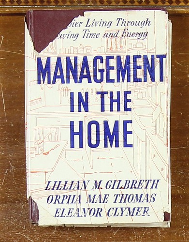 Management in the Home Lillian Gilbreth 1954 Homemaker Trad Wife DIY - Foto 1 di 6