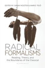 Radical Formalisms: Reading, Theory, and the Boundaries of the Classical