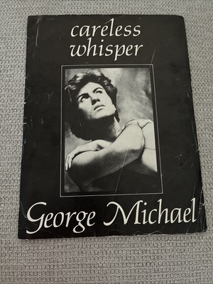 Careless Whisper George Michael