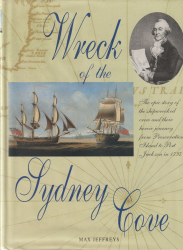 Wreck of the Sydney Cove - Max Jeffreys