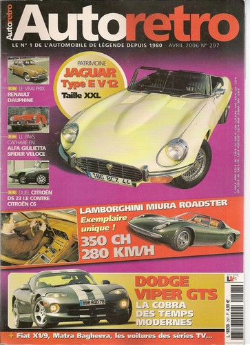 AUTO RETRO 297 MIURA ROADSTER 68 JAG TYPE E V12 RENAULT DAUPHINE DODGE VIPER - Bild 1 von 2