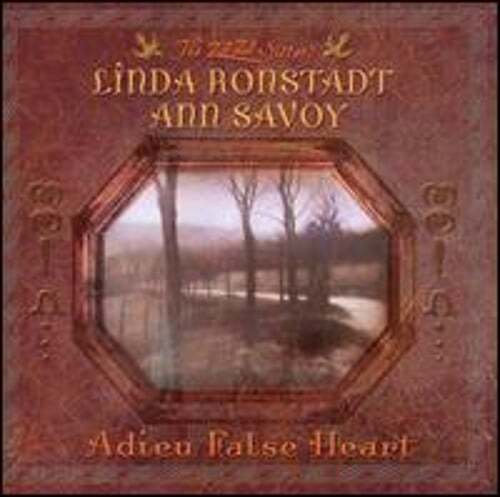 Linda Ronstadt & Ann Savoy/ 新たなる旅立ち/2006 Linda Ronstadt & Ann Savoy/ 新たなる旅立ち/2006 CD