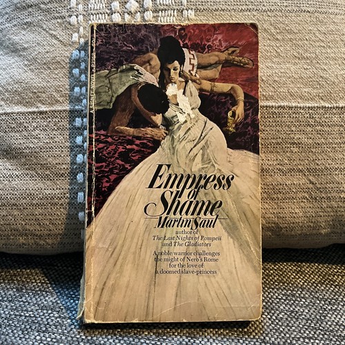 Empress of Shame Historical Romance Paperback Book by Martin Saul Signet 1969