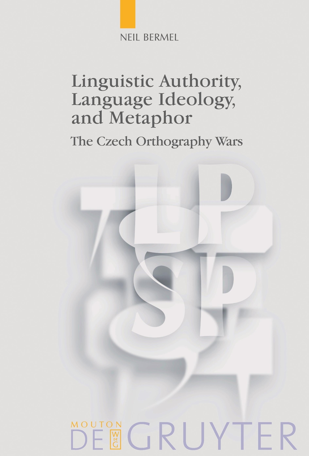 Thumbnail - Neil Bermel | Linguistic Authority, Language Ideology, And Metaphor |