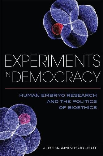 Benjamin J. Hurlbut Experiments in Democracy (Hardback) (UK IMPORT)