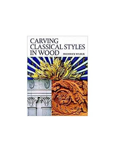 Carving Classical Styles in Wood, Wilbur, F - Bild 1 von 2
