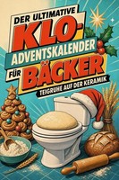 Der Ultimative Klo-Adventskalender FüR BäCker Noah Zimmermann