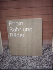 Rhein Ruhr und Räder, Bilder und Essays aus Nordrhein-W