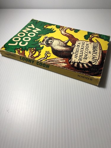 Loony Antics of a Rollicking Raccoon Sam Campbell 1954 Hardcover Book - Bild 2 von 8