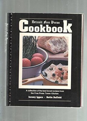 Detroit Free Press Cookbook: A Collection of the Best Loved - Paperback - GOOD