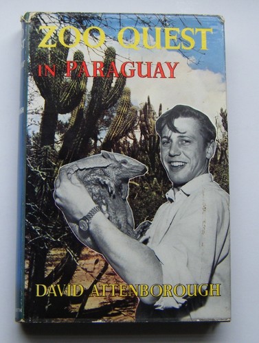David Attenborough: Zoo Quest In Paraguay - Hardcover First Edition - Imagen 1 de 6