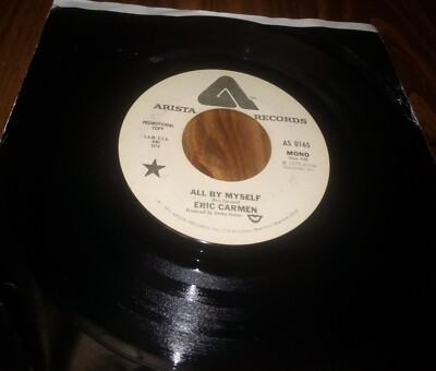 Eric Carmen All By Myself Promo Mono & Stereo Arista Records 7'' 45