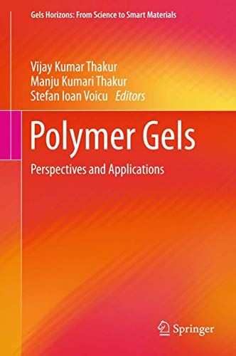 Polymer Gels: Perspectives and Applications (Gels Horizons: From - Picture 1 of 4