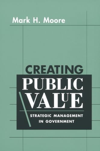 Creating Public Value by Mark H. Moore PAPERBACK - Image 4