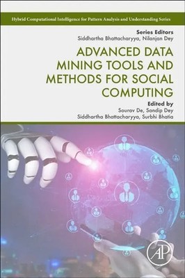 Sourav De (u. a.) | Advanced Data Mining Tools and Methods for Social Computing