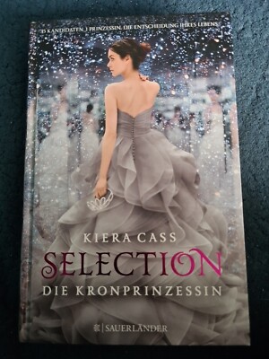 BUCH Selection 4 - Die Kronprinzessin (Kiera Cass)