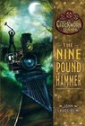The Nine Pound Hammer by John Claude Bemis (Paperback / softback)
