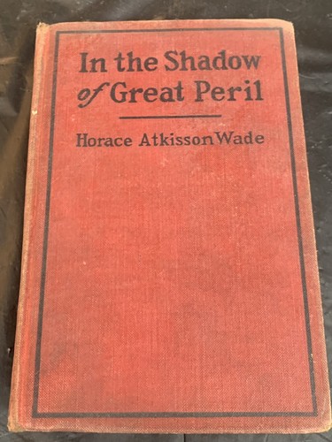 In the Shadow of Great Peril 1920 - Picture 1 of 8
