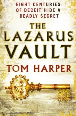 The Lazarus Vault,Tom Harper