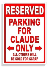 Personalized Parking Sign Wall Decal Metal Sign No Parking Customized for CLAUDE