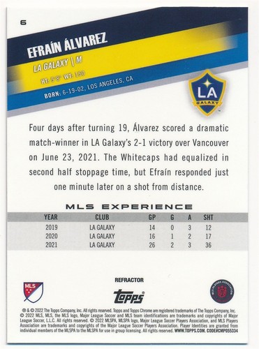 EFRAIN ALVAREZ 2022 TOPPS CHROME REFRACTOR #6 LA GALAXY SOCCER MINT - Picture 2 of 2