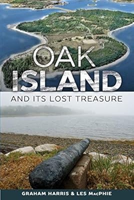 Oak Island and Its Lost Treasure, Harris, Graham, Used; Good Book