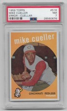 1959 Topps Mike Cueller (Cuellar) Cincinnati Reds Baseball Card #518 Graded 7 NM